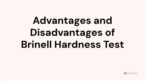 disadvantages of brinell hardness test|what is brinell hardness.